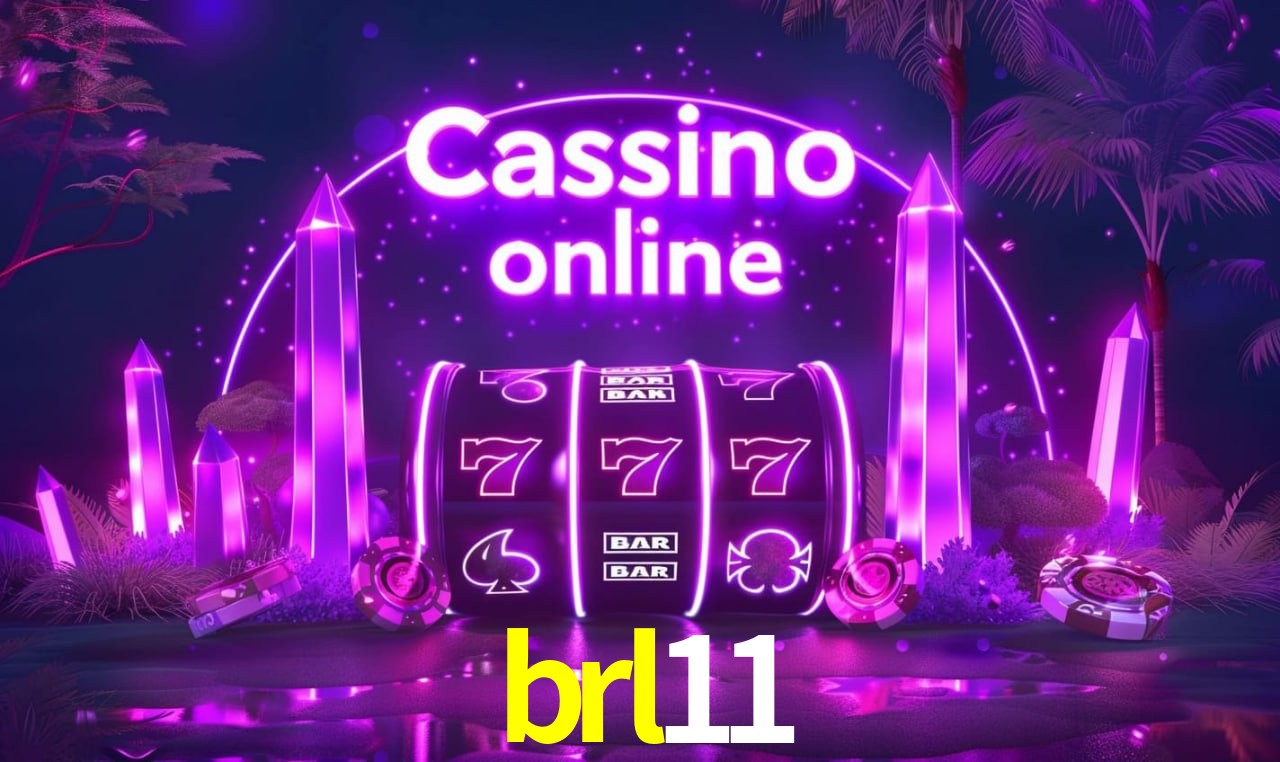 brl11 - cassino ao vivo